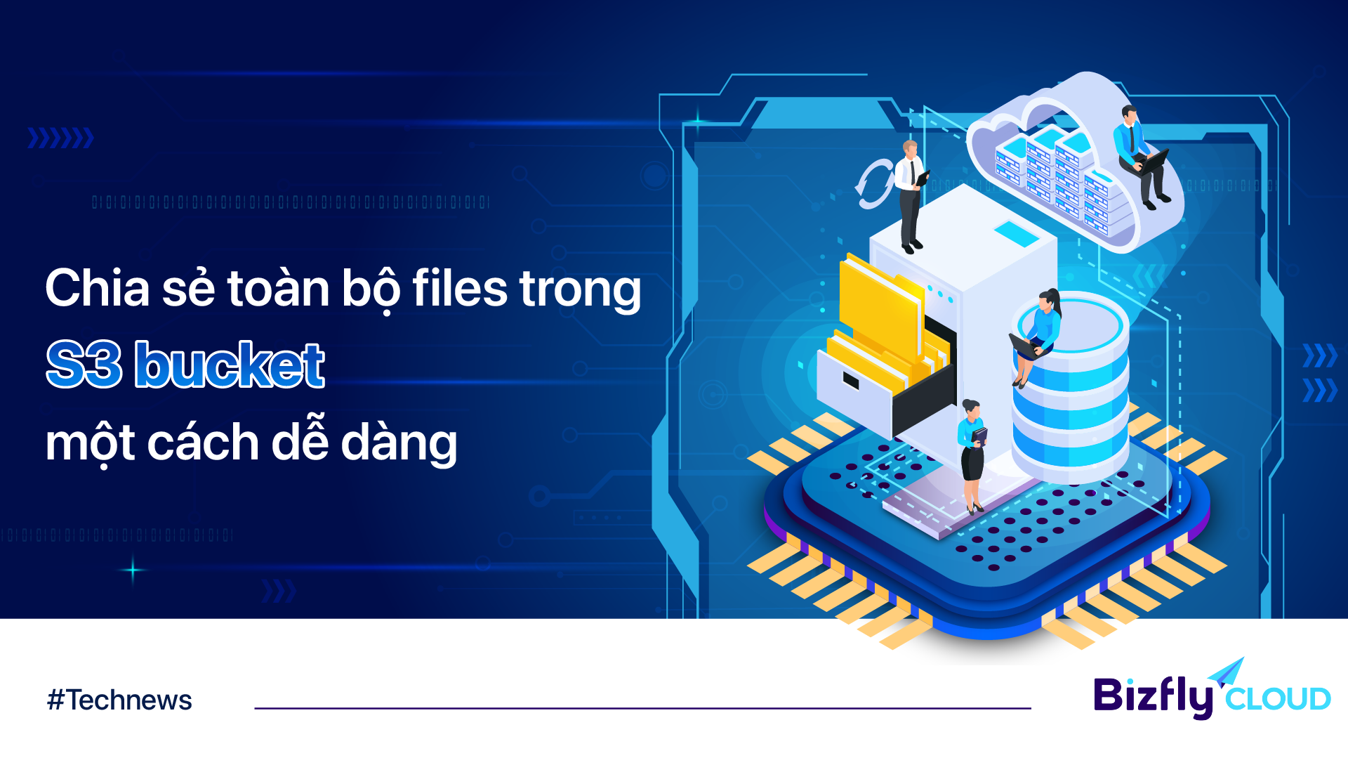chia-se-toan-bo-files-trong-s3-bucket-1920x1080-01-17231075023442096959701-0-0-1079-1920-crop-17231075082352073486399-1 Public toàn bộ files trong một S3 bucket