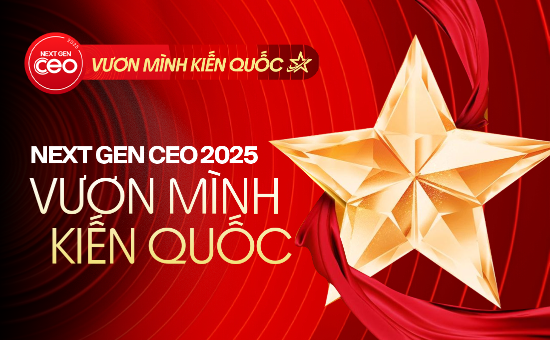 Ra mắt chương trình Next Gen CEO 2025 - Vươn mình kiến quốc: Tôn vinh thế hệ lãnh đạo trẻ của doanh nghiệp Việt- Ảnh 1. Ra mắt chương trình Next Gen CEO 2025 - Vươn mình kiến quốc: Tôn vinh thế hệ lãnh đạo trẻ của doanh nghiệp Việt- Ảnh 1.