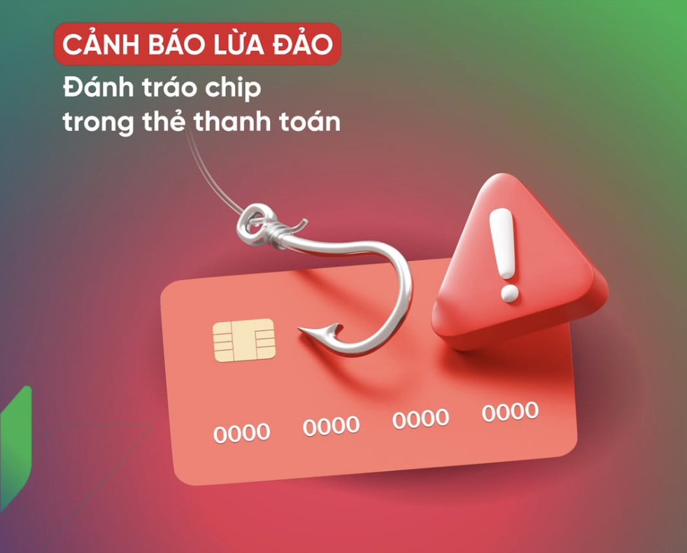 Ngân hàng cảnh báo lừa đảo đánh tráo chip trong dịp Tết 2026 - Ảnh 2. Ngân hàng cảnh báo lừa đảo đánh tráo chip trong dịp Tết 2026 - Ảnh 2.